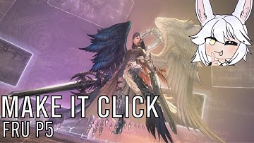 Make It Click - Phase 5 FRU (Melee POV) | FFXIV