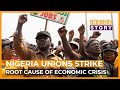 What&#39;s the root cause of Nigeria&#39;s economic crisis? | Inside Story