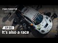 The First 3ㅣEp.3 Its also a race | HankookTire