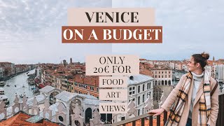 YOU NEED ONLY 20€ FOR A DAY IN VENICE! // AFFORDABLE VENICE  TRIP