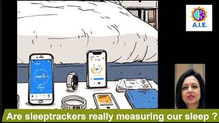 Are Sleep Trackers Really Measuring Your Sleep? Smartwatches, Rings, Apps & Sleep Study Truths | AIE