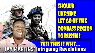 Ukraine War: Should Ukraine Cede the Donbass Region to Russia