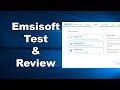 Emsisoft Test & Review 2019 - Computer Security Review