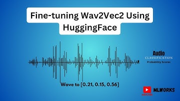 Fine-Tuning Wav2Vec2 using HuggingFace | Audio Classification