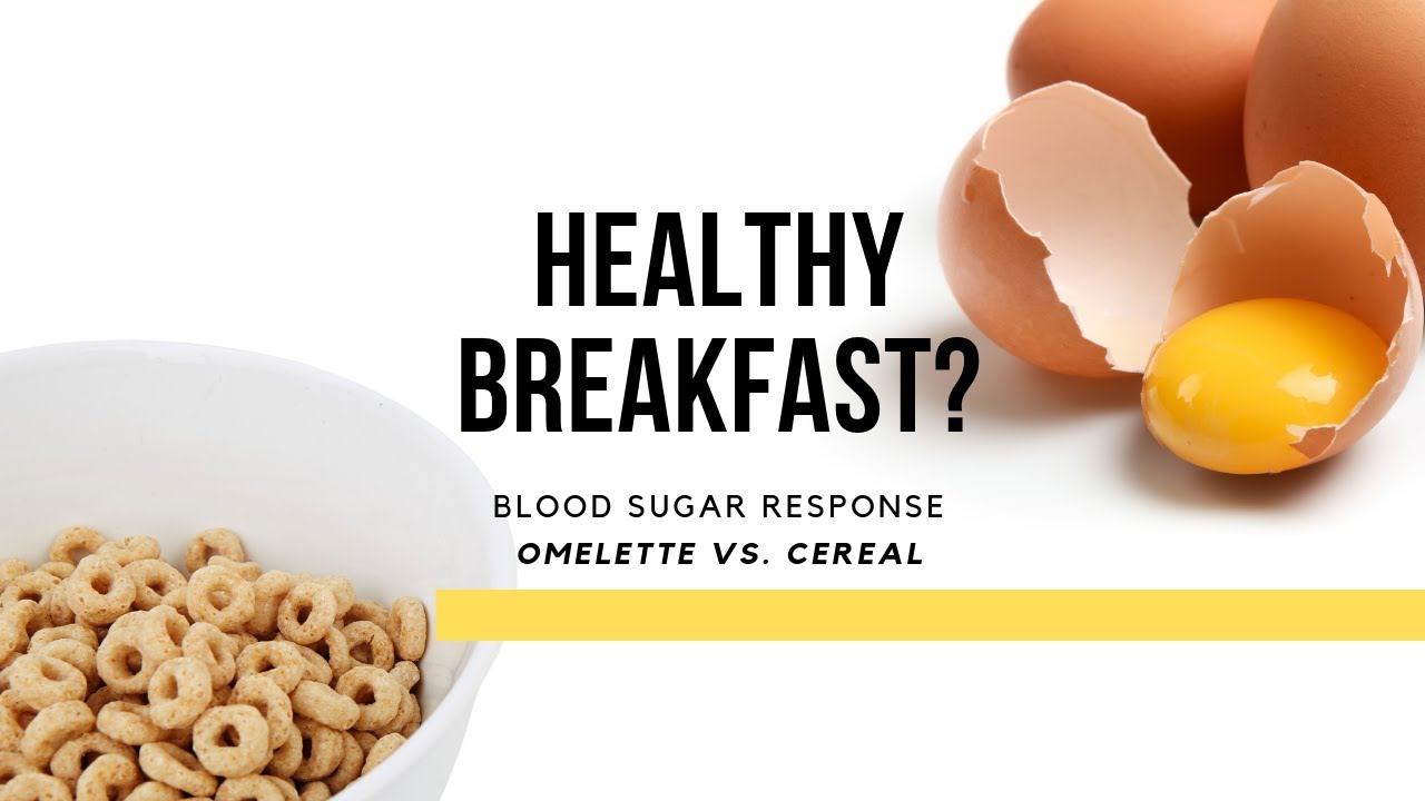 Healthy Breakfast? A Blood Sugar Comparison YouTube