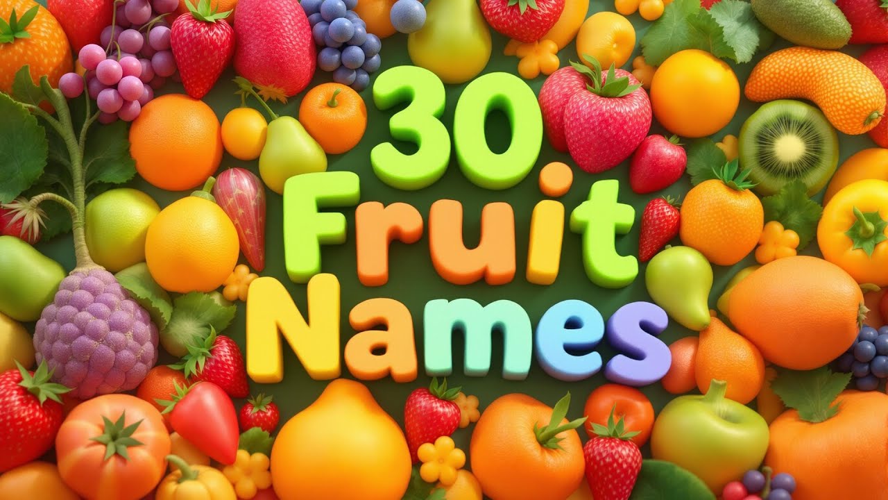 Fruit Names for Kids | Learn Fruit Names in English