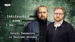 PANCEROVAS | GRITĖNAS: liberalizmas turi suformuoti naują pasiūlymą pasauliui