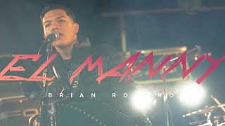 EL MANNY (VIDEO EN VIVO) - BRIAN ROMERO