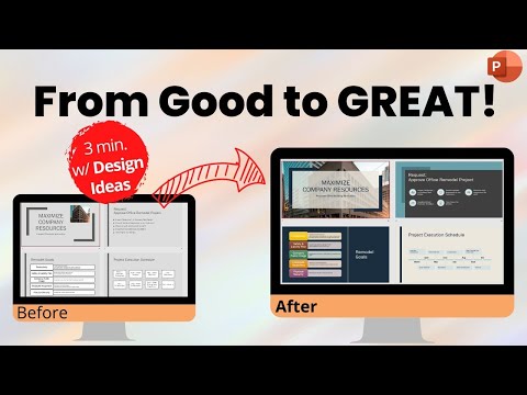 From Good to GREAT PowerPoint using Design Ideas - A Must Do!