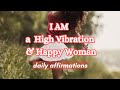 100 Confidence Affirmations for Women l Morning Ritual