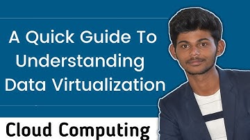Data Virtualization In Cloud Computing | Hindi | Classic Technology