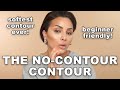 How To Contour Without Looking Contoured