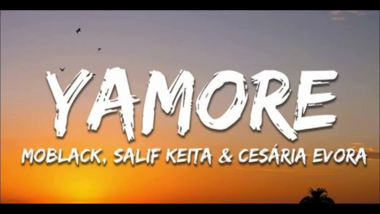 MoBlack, Salif Keita, Benja(NL) - Yamore ft. Franc Fala , Cesária Evora, with guitars by JIMM MoBlack, Salif Keita, Benja(NL) - Yamore ft. Franc Fala , Cesária Evora, with guitars by JIMM