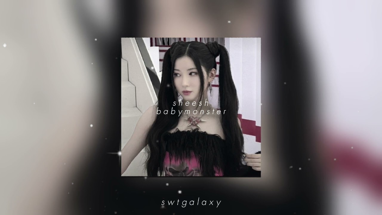 Sheesh - Babymonster (speed up)