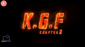 K.G.F - 2 Title Intro In KineMaster || K.G.F Chapter 2 Intro || kinemaster video editing || Intro