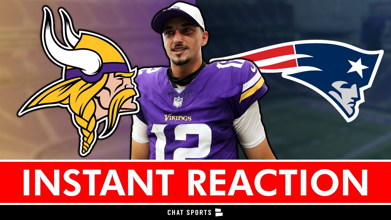 🚨Vikings-Patriots INSTANT REACTION: Sam Howell STRUGGLES!