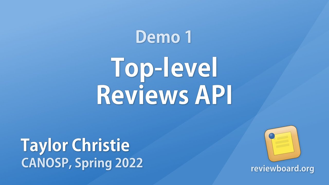 Taylor Christie - Demo 1: Top Level Reviews API