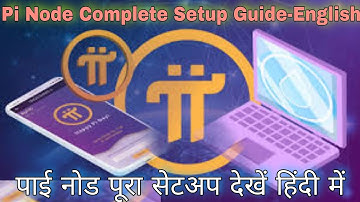 Complete Guide to Install Pi Node Packages in Hindi & English (Docker + Router Ports for Windows10)