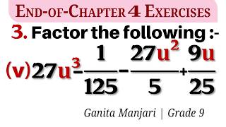 EOC 4 Q3 v | Factor 27u^3-1/125-27u^2/5+9u/25 | Factor 27 u cube - 1/125 - 27 u square / 5 + 9u / 25