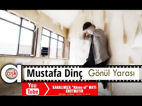 Mustafa Dinc   Gönül Yarası