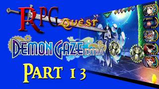 RPG Quest #515 (FFWD #43): Demon Gaze EXTRA (PS4) Part 13 @landail
