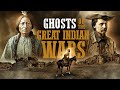 Full movie ghosts of the great indian wars