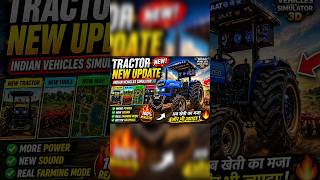 Tractor New Update 😱 Indian Vehicles Simulator 3D | Real Farming 🚜🔥