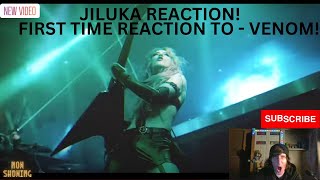 JILUKA - VENΦM Official Reaction Video!