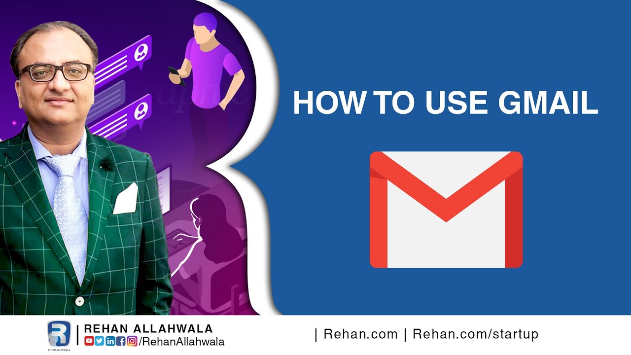 Thumbnail for How to use Gmail  | Lecturer 4 | Free Course | Rehan Allahwala