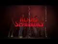 EXTRANORMAL DOMINGO 12 /07/ 2020 PROGRAMA ESPECIAL ALMAS SEPARADAS