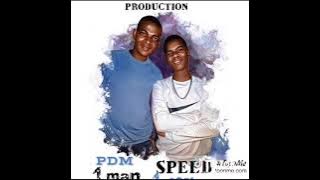 1 man 1 Cort spëëd gëë's hit ft pdm