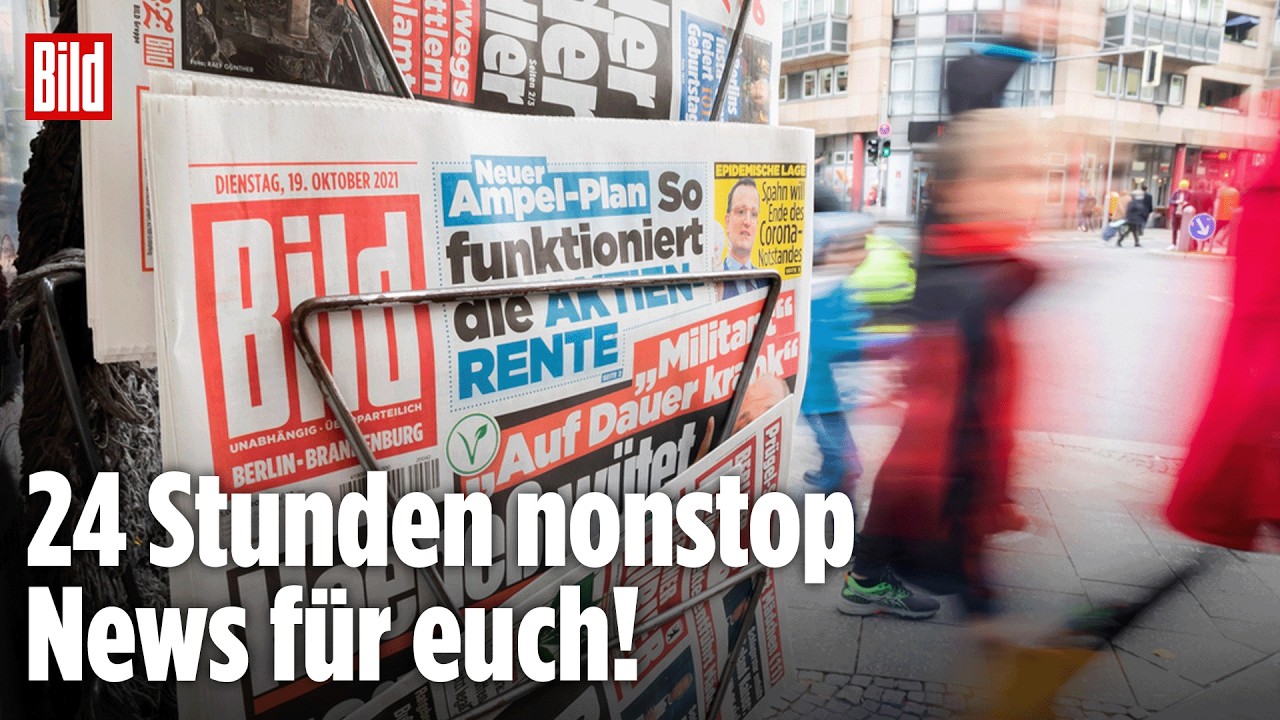 🔴 24 Stunden Nachrichten und das nonstop! BILD-LIVE