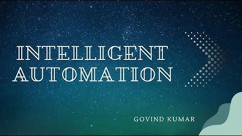 Intelligent Automation | Applications | Approach