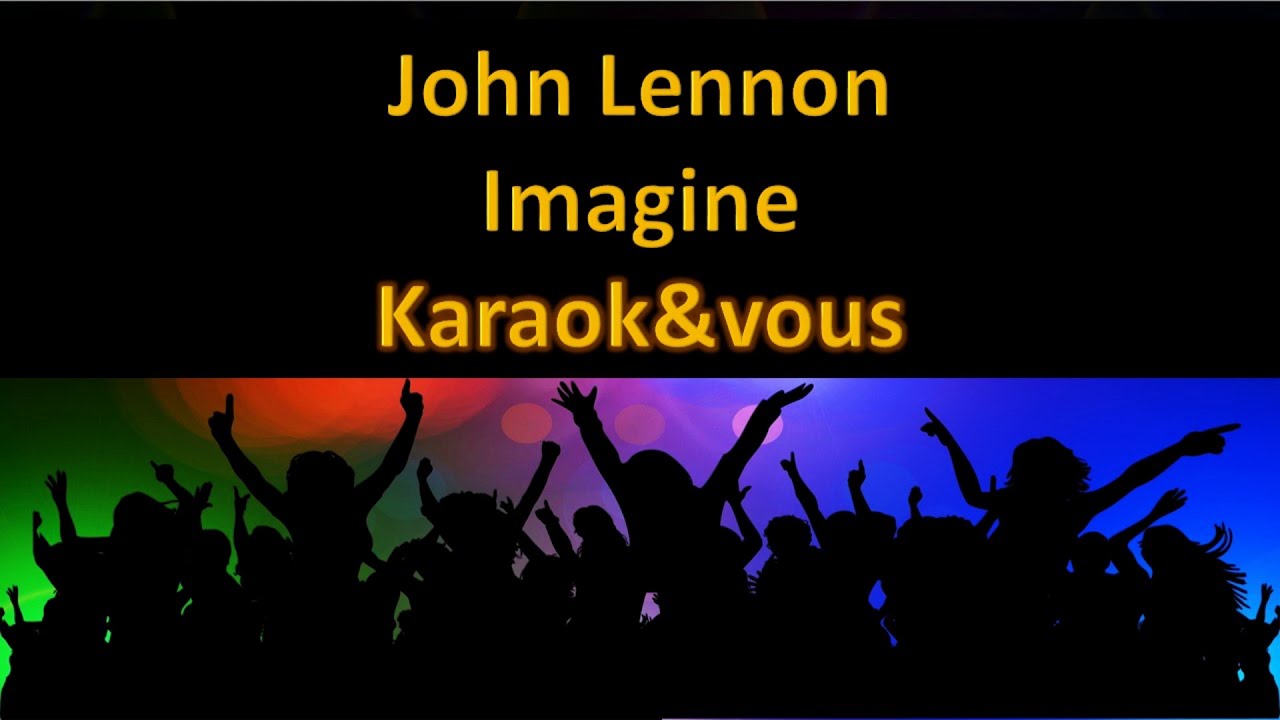 John Lennon - Imagine (Karaoke Version) 