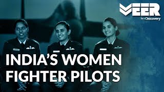 Indian Air Force Academy E4P3 | Meet India's Women Fighter Pilots | Veer by Discovery