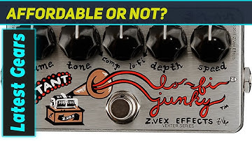 ZVEX Instant Lo-Fi Junky: Incredible Lo-Fi Tones!