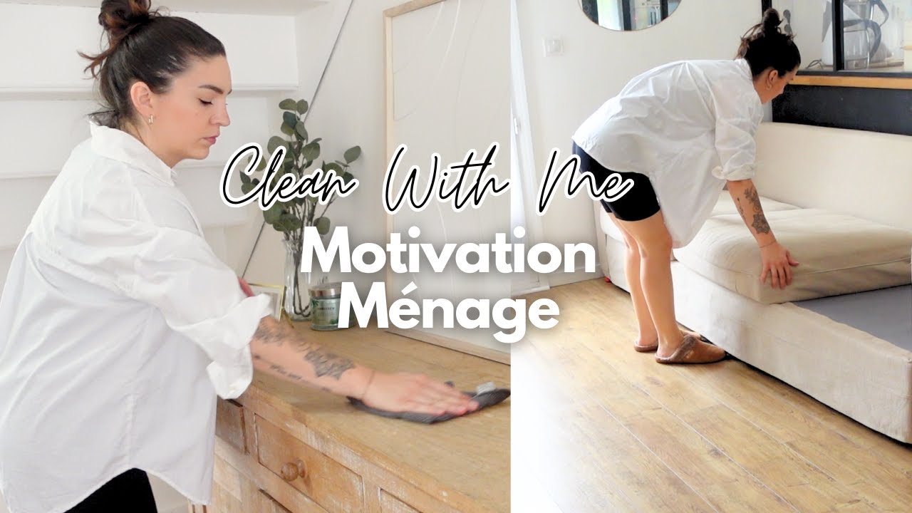 CLEAN WITH ME • MOTIVATION MÉNAGE NETTOYAGE 🧺 🧽 RAPIDE & EFFICACE