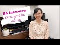 [Business Analyst] INTERVIEW - BẬT MÍ 3 CÂU HỎI phỏng vấn BA & gợi ý CÁCH TRẢ LỜI XUẤT SẮC