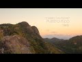 4K Beautiful Relaxation video - "Cerro Las Tetas" - Puerto Rico