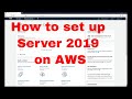 How to set up server 2019 on amazon web services