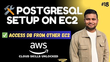 Setup PostgreSQL on EC2 in Private Subnet | Access DB via Jump Server or Other EC2 | Hindi #18