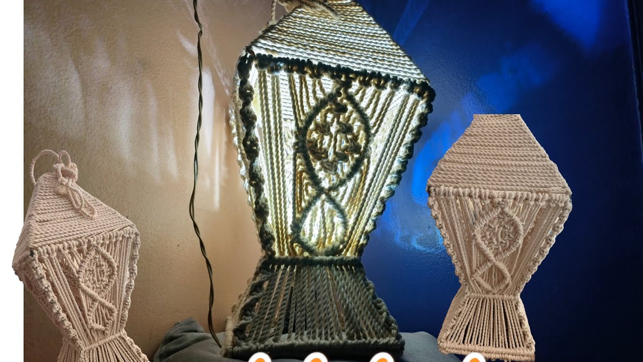 يالا نعمل  فانوس رمضان بخيط المكرميه  #ورشة_عمل _فانوس_رمضان