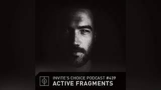 Invites Choice Podcast 439 - Active Fragments
The 439th Podcast of my weekly Podcast show Invites Choice.
This show with guest: Active Fragments
More info about Active Fragments:
https://soundcloud.com/activefragments
https://www.facebook.com/ActiveFragments
https://www.instagram.com/activefragments/
Next show my Choice will be: Sev Dah
★ FOLLOW ME ★
Website: https://www.inviteschoice.com
Facebook: https://www.facebook.com/1nviteschoice
Bandcamp: https://inviteschoice.bandcamp.com
Soundcloud: https://soundcloud.com/invite-1
Instagram: https://www.instagram.com/inviteschoice Invites Choice Podcast 439 - Active Fragments