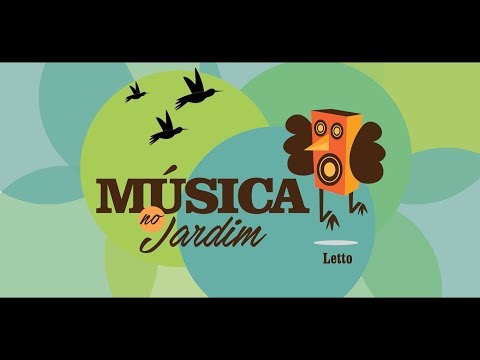 Música no Jardim: Letto (RN)