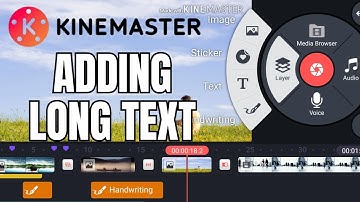 How to Add Long Text in KineMaster 2024?