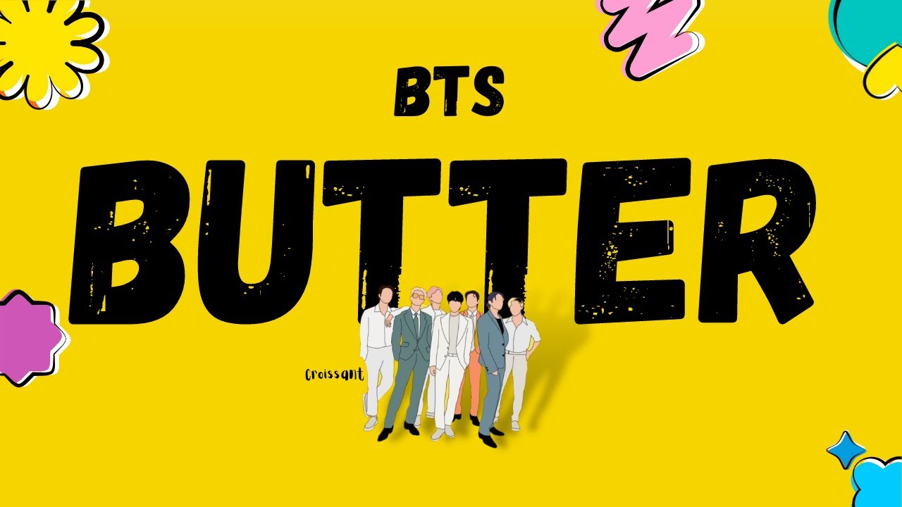 [ lyrics ] BTS - BUTTER - YouTube