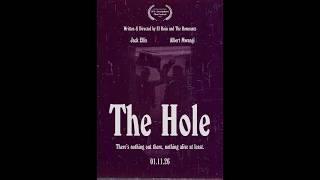 The Hole - Official Trailer (by EL RUIN AND THE REMNANTS)