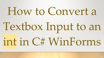 How to Convert a Textbox Input to an int in C#  WinForms