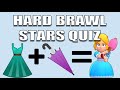 Guess The Brawler Quiz | Hard Brawl Stars Quiz