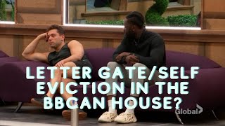 Big Brother Canada Season 11. Lettergate and self eviction??
